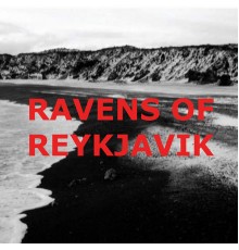 Dall WIlson - Ravens of Reykjavik