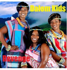 Dalom Kids - Revenge