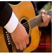 Dalriada - Precious Breathing Things