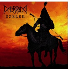 Dalriada - Szelek