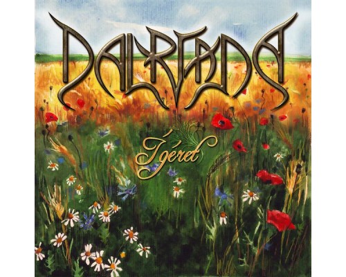 Dalriada - Ígéret