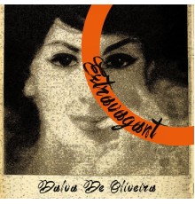 Dalva de Oliveira - Extravagant