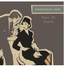 Dalva de Oliveira - Unknown Lady