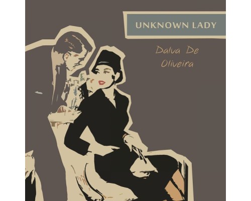 Dalva de Oliveira - Unknown Lady