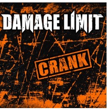 Damage Limit - Crank