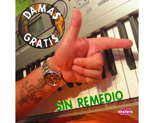 Damas Gratis - Sin Remedio