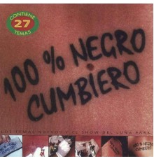 Damas Gratis - 100% Negro Cumbiero