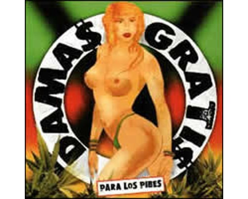 Damas Gratis - Para Los Pibes