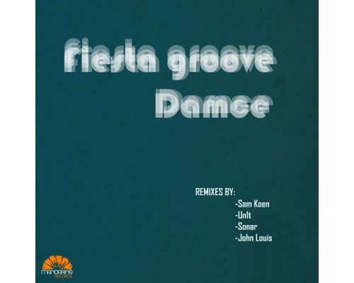 Damce - Fiesta Groove