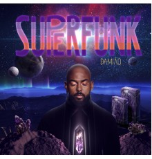 Damião - Superfunk