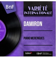 Damiron - Piano Merengues (Mono Version)