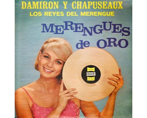 Damiron, Chapuseaux - Merengues de Oro