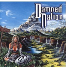 Damned Nation - Road of Desire