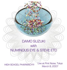 Damo Suzuki - High School Pharmacy!!!