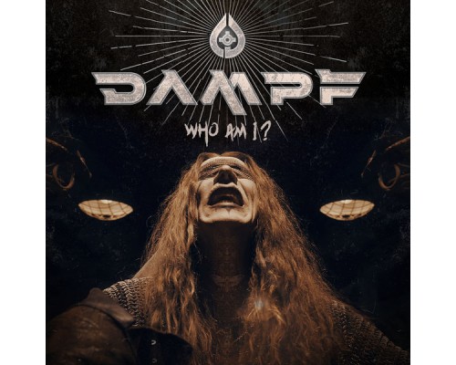 Dampf - Who Am I?