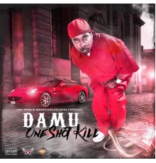 Damu - One Shot Kill