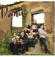 Danú - All Things Considered