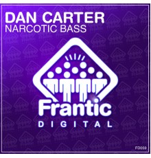 Dan Carter - Narcotic Bass