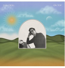 Dan Croll - Big One