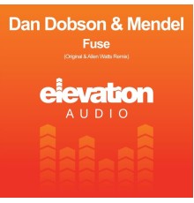 Dan Dobson & Mendel - FUSE