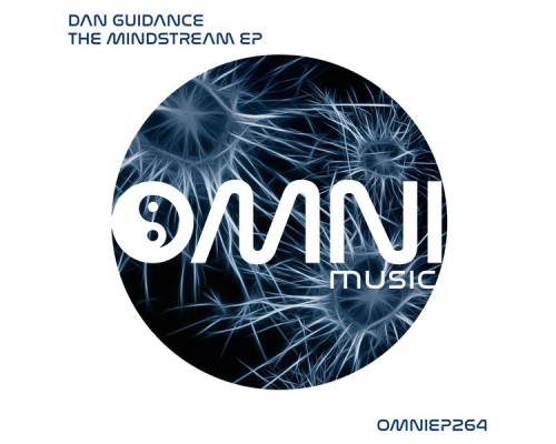 Dan Guidance - The Mindstream EP