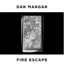 Dan Mangan - Fire Escape