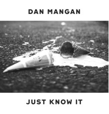 Dan Mangan - Just Know It