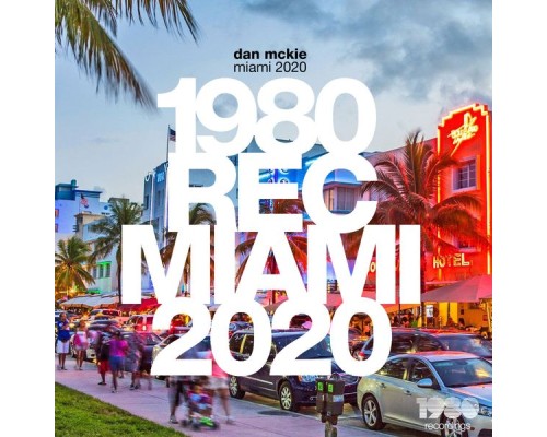 Dan McKie - Miami 2020