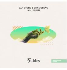 Dan Stone, Stine Grove - I Am Human