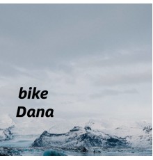 Dana - bike