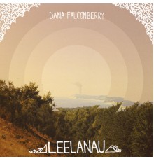 Dana Falconberry - Leelanau