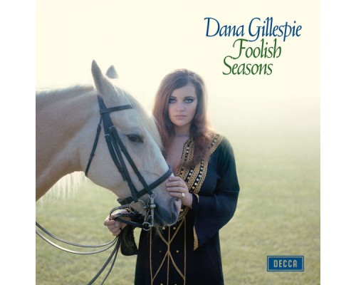 Dana Gillespie - Foolish Seasons