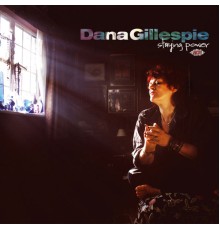 Dana Gillespie - Staying Power