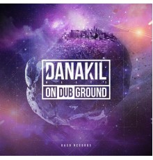 Danakil, ONDUBGROUND - Danakil Meets ONDUBGROUND