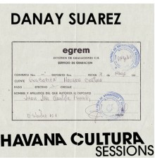 Danay Suárez - Havana Cultura Sessions