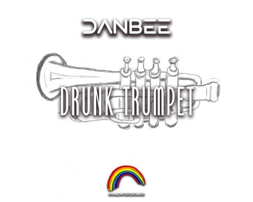 Danbee - Drunk Trumpet