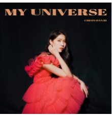 Danbi Cheon - My Universe