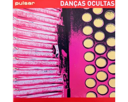 Dancas Ocultas - Pulsar