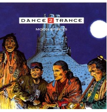 Dance 2 Trance - Moon Spirits