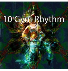 Dance Hits 2014 - 10 Gym Rhythm