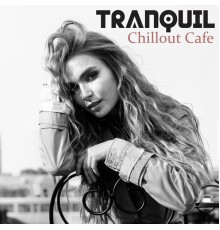 Dance Hits 2015 - Tranquil Chillout Cafe - #2018 Chill Out