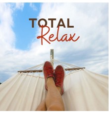 Dance Hits 2015 - Total Relax: Ibiza Summer Vibes, Free Summertime, Exotic Music for Relaxation, Lounge