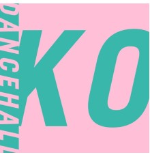 Dancehall - KO