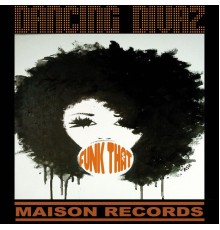 Dancing Divaz - Funk That!