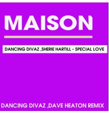 Dancing Divaz, Sherie Hartill - Special Love