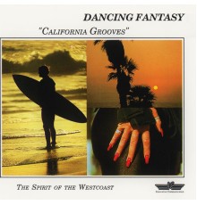 Dancing Fantasy - California Grooves