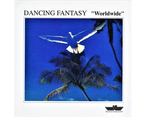 Dancing Fantasy - Worldwide