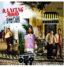 Dancing Mood - On the Sunny Side of the Street
