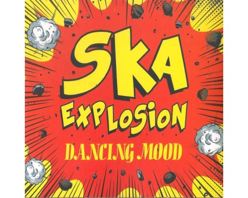 Dancing Mood - Ska Explosion