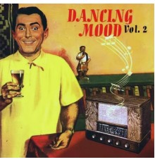 Dancing Mood - Vol. 2
